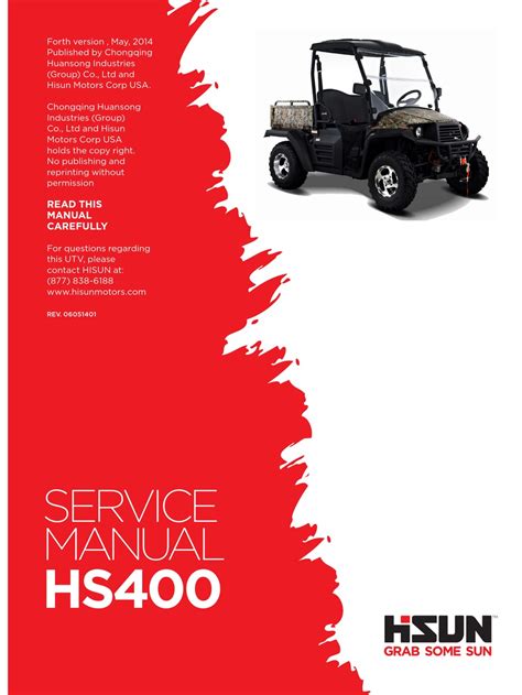 Those are the same manuals your Repair Shop uses to repair and diagnose your UTV. . Hisun service manual